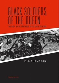 bokomslag Black Soldiers of the Queen