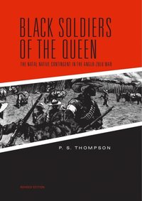 bokomslag Black Soldiers of the Queen