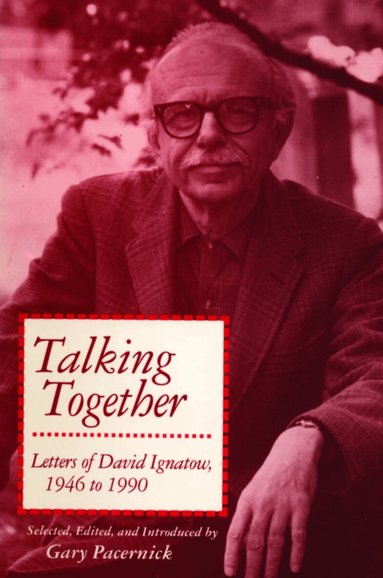 David Ignatow, Gary Pacernick - Talking Together, Häftad