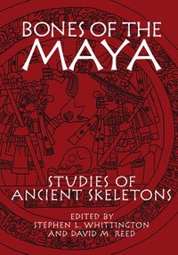 bokomslag Bones of the Maya