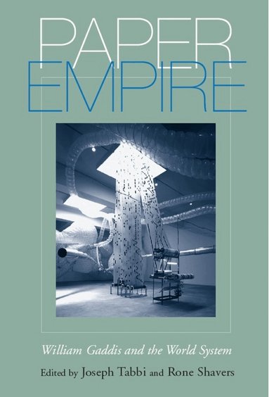 Joseph Tabbi, Rone Shavers - Paper Empire, Häftad