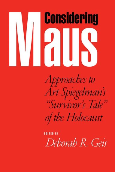 Deborah R. Geis - Considering ""Maus, Häftad