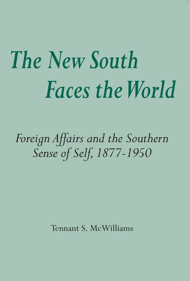 bokomslag New South Faces the World