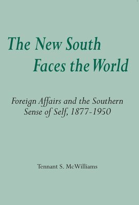 The New South Faces the World 1