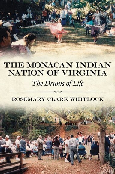 Rosemary Clark Whitlock - Monacan Indian Nation of Virginia, Häftad