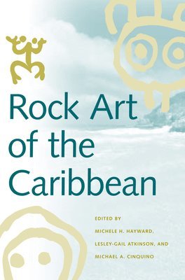Rock Art of the Caribbean 1