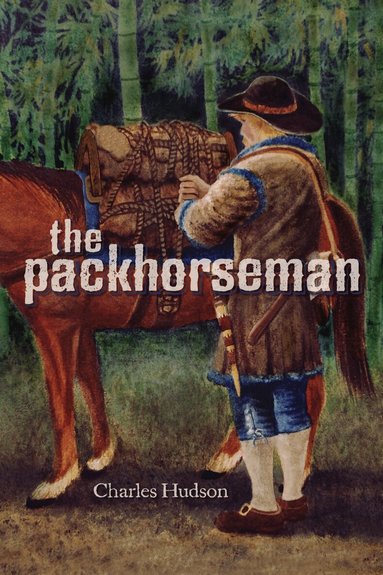 Charles Hudson - Packhorseman, Häftad