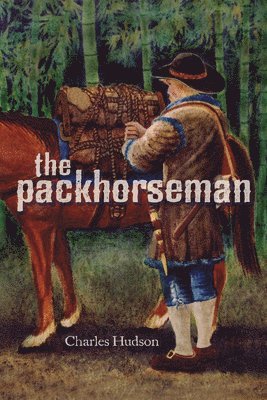 bokomslag The Packhorseman