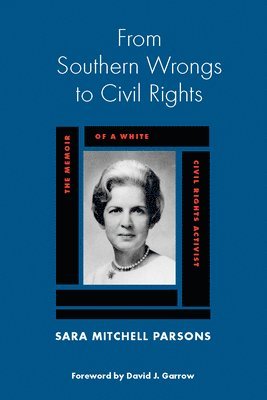 From Southern Wrongs to Civil Rights 1