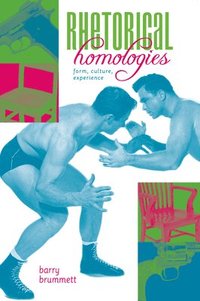 bokomslag Rhetorical Homologies