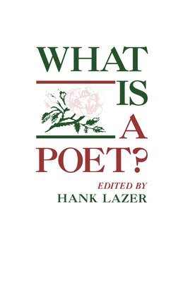 What Is A Poet? 1