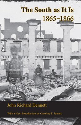 South As It Is 1865-1866