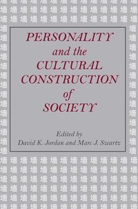 bokomslag Personality and the Cultural Construction of Society