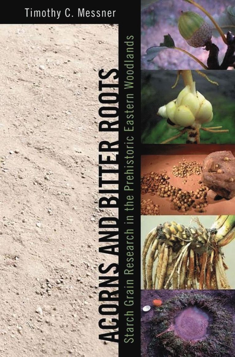 Acorns and Bitter Roots 1