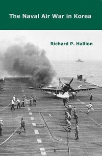 bokomslag The Naval Air War in Korea