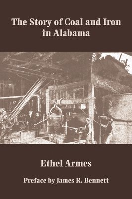 The Story of Coal and Iron in Alabama 1