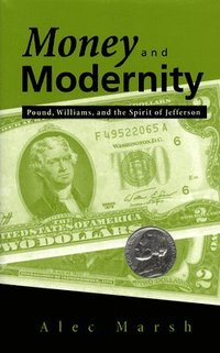 bokomslag Money and Modernity
