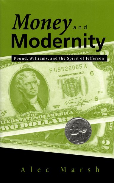Alec Marsh - Money and Modernity, Häftad