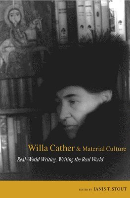 Willa Cather and Material Culture 1