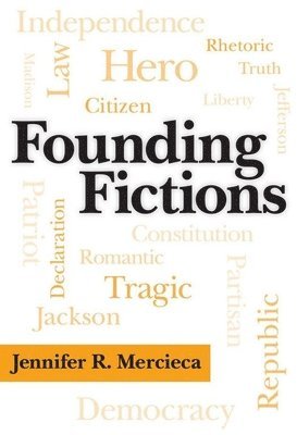 bokomslag Founding Fictions