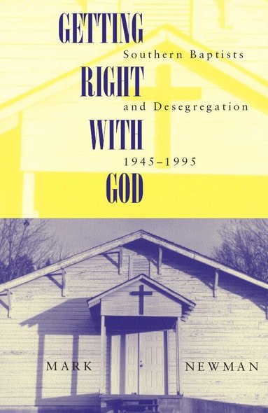 Mark Newman - Getting Right with God, Häftad