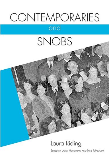 Laura Riding, Jane Malcolm, Laura Geffernan - Contemporaries and Snobs, Häftad