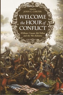 bokomslag Welcome the Hour of Conflict