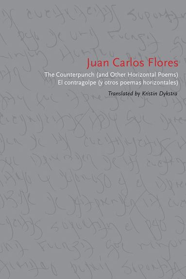 bokomslag Counterpunch (and Other Horizontal Poems)/El contragolpe (y otros poemas horizontales)