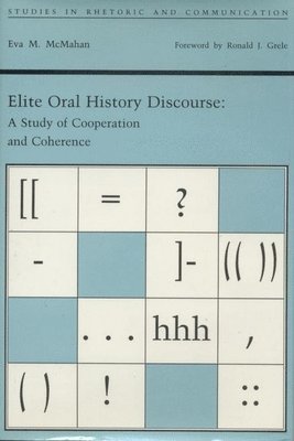 bokomslag Elite Oral History Discourse