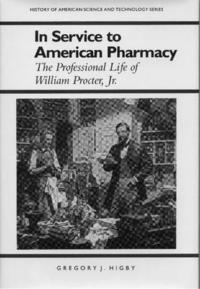 bokomslag In Service to American Pharmacy