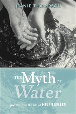 The Myth of Water 1