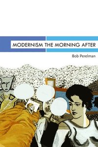bokomslag Modernism the Morning After