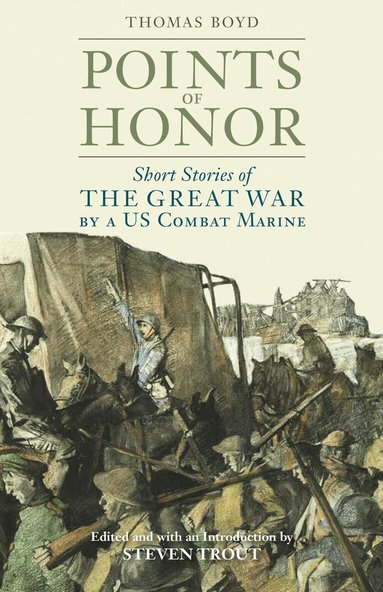 Thomas Alexander Boyd, Steven Trout - Points of Honor, Häftad