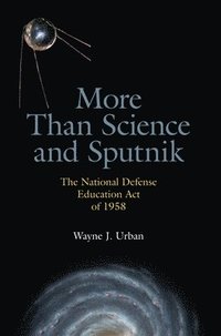 bokomslag More Than Science and Sputnik