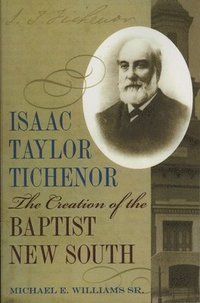 bokomslag Isaac Taylor Tichenor