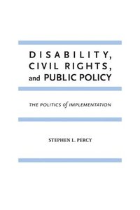 bokomslag Disability, Civil Rights, and Public Policy