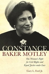 bokomslag Constance Baker Motley
