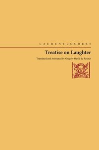 bokomslag Treatise On Laughter