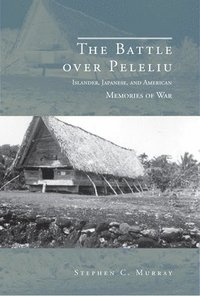 bokomslag The Battle over Peleliu