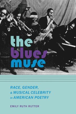 Emily Ruth Rutter - Blues Muse, Häftad