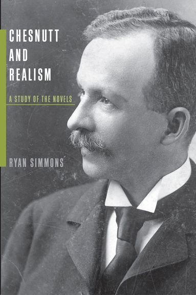 bokomslag Chesnutt and Realism