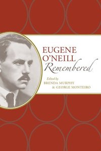 bokomslag Eugene O'Neill Remembered