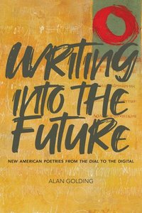bokomslag Writing into the Future