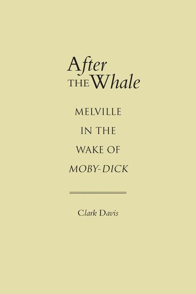 Clark Davis - After the Whale, Häftad