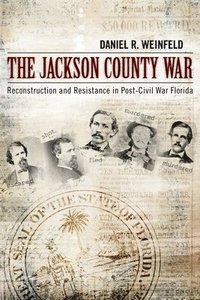 bokomslag The Jackson County War