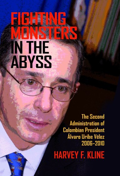 Harvey F. Kline - Fighting Monsters in the Abyss, Häftad