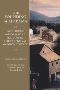 bokomslag Founding of Alabama