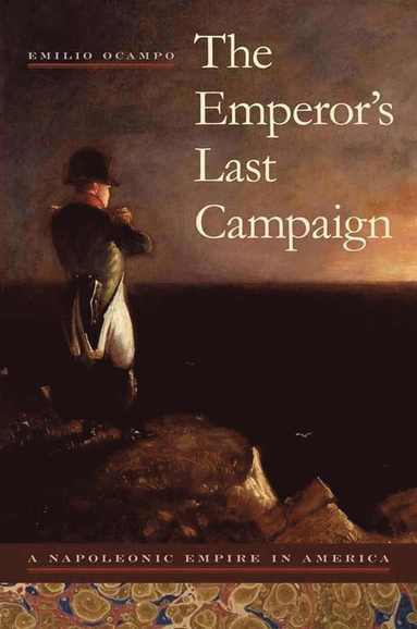 bokomslag Emperor's Last Campaign