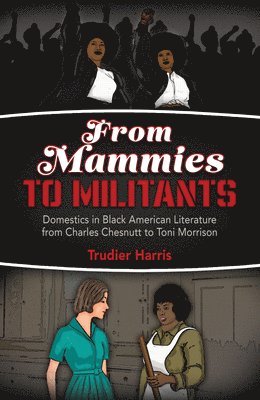 From Mammies to Militants 1