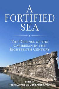 bokomslag A Fortified Sea